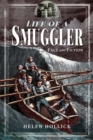 The Life of a Smuggler - eBook