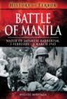 Battle of Manila : Nadir of Japanese Barbarism, 3 February-3 March 1945 - eBook