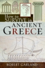 How to Survive in Ancient Greece - Book