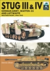 Stug III & Stug IV : German Army, Waffen-SS and Luftwaffe: Western Front, 1944-1945 - eBook