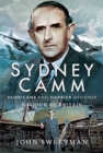 Sydney Camm: Hurricane and Harrier Designer : Saviour of Britain - Book