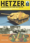 Hetzer - Jagdpanzer 38 Tank Destroyer : German Army and Waffen-SS Western Front, 1944-1945 - Book