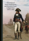 None Discourses of Travel, Exploration, and European Power in Egypt from 1750 to 1956 - eBook