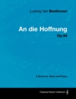 Ludwig Van Beethoven - An die Hoffnung - Op.94 - A Score for Voice and Piano - eBook