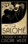 SalomA(c) : A Tragedy in One Act - eBook