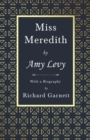 Miss Meredith : With a Biography by Richard Garnett - eBook