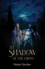 The Shadow of the Cross - eBook