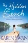 The Hidden Beach : A Page-Turning Summer Story of Romance, Secrets and Betrayal - Book