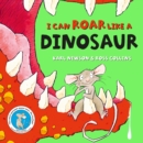 I can roar like a Dinosaur - eBook