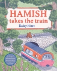 Hamish Takes the Train - eBook