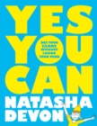 Yes You Can: Ace Your Exams Without Losing Your Mind - eBook