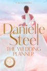 The Wedding Planner : A sparkling, captivating novel from the billion copy bestseller - Book