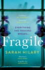 Fragile : 'Perfectly plotted, beautifully written modern Gothic' Erin Kelly - eBook