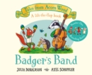 Badger's Band : A Lift-the-flap Story - Book