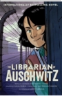 The Librarian of Auschwitz: The Graphic Novel - eBook