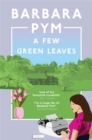 A Few Green Leaves - Book