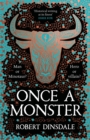 Once a Monster : A reimagining of the legend of the Minotaur - Book
