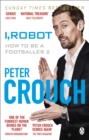 I, Robot : How to Be a Footballer 2 - Book