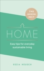 The Green Edit: Home : Easy tips for everyday sustainable living - Book