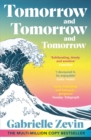 Tomorrow, and Tomorrow, and Tomorrow - Book
