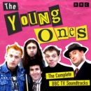 The Young Ones : The Complete BBC TV Soundtracks - eAudiobook