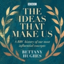 The Ideas That Make Us - eAudiobook