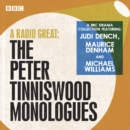 A Radio Great: The Peter Tinniswood Monologues : A BBC Radio drama collection - eAudiobook