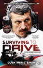 Surviving to Drive : A Year Inside Formula 1 - Book