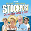 Stockport, So Good They Named It Once : A BBC Radio 4 Comedy - eAudiobook