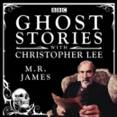 Ghost Stories with Christopher Lee : Four chilling tales from the BBC TV series - eAudiobook