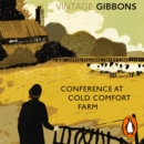Conference at Cold Comfort Farm - eAudiobook