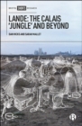 Lande: The Calais 'Jungle' and Beyond - eBook
