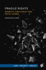 Fragile Rights : Disability, Public Policy, and Social Change - Book