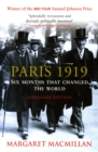 Paris 1919 : Six Months that Changed the World - Book