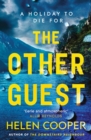 The Other Guest : A twisty, thrilling and addictive psychological thriller beach read - Book