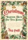 Christmas: Tradition, Truth and Total Baubles - eBook