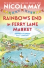 Rainbows End in Ferry Lane Market : perfect escapism from the author of THE CORNER SHOP IN COCKLEBERRY BAY - eBook