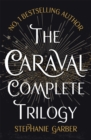 The Caraval Complete Trilogy - eBook