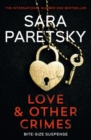 Love and Other Crimes : Short stories from the bestselling crime writer - eBook