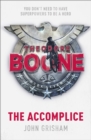 Theodore Boone: The Accomplice : Theodore Boone 7 - eBook