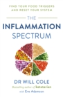 The Inflammation Spectrum : Find Your Food Triggers and Reset Your System - Book