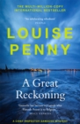A Great Reckoning : thrilling and page-turning crime fiction from the author of the bestselling Inspector Gamache novels - Book