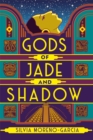 Gods of Jade and Shadow - Book