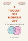 A Toolkit for Modern Life : 53 Ways to Look After Your Mind - Book
