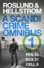 Roslund and Hellstr m: A Scandi Crime Omnibus 1 - eBook