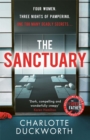 The Sanctuary : A gripping and twisty thriller full of dark secrets and deadly consequences - eBook