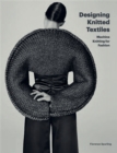 Designing Knitted Textiles : Machine Knitting for Fashion - eBook