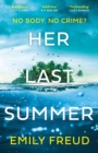 Her Last Summer : the scorching new destination thriller with a killer twist - eBook