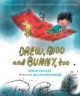 Drew, Moo and Bunny, Too - Book