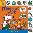 Maisy at Work: A First Words Book - Book